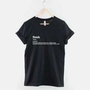 On Fleek T-Shirt