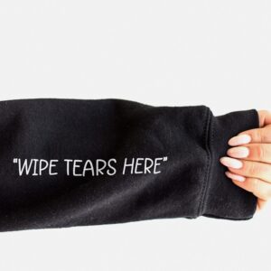 I'm Pretty Cool But I Cry A Lot Sweatshirt - Image 5